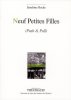 Neuf Petites Filles (Push & Pull) de Sandrine Roche © éditions (…)